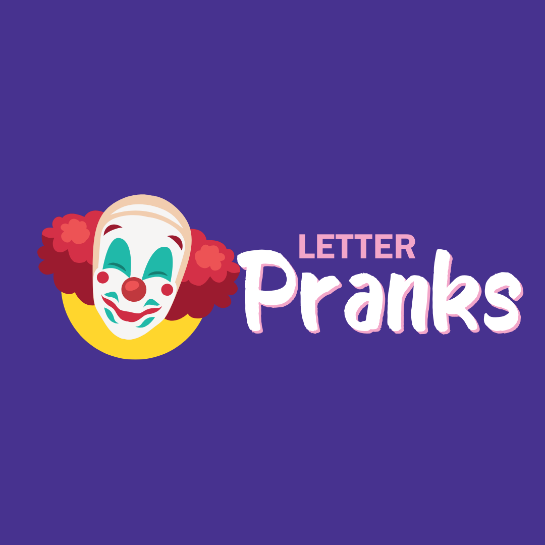 How it Works – Letter Pranks